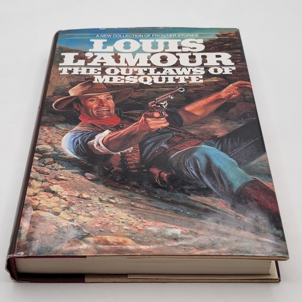 Louis L'Amour The Outlaws of Mesquite Hardcover 1st Edition 1990 Western Good